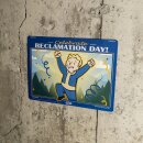 Fallout Me­tall­schild Reclamation Day