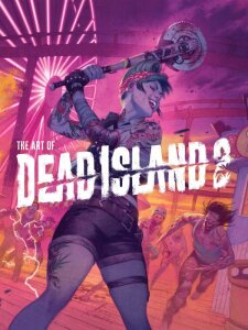 Dead Island 2 Artbook The Art of Dead Island 2 *Englische Version*