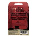 Es Ansteck-Pin IT: Welcome to Derry DAFB Limited Edition